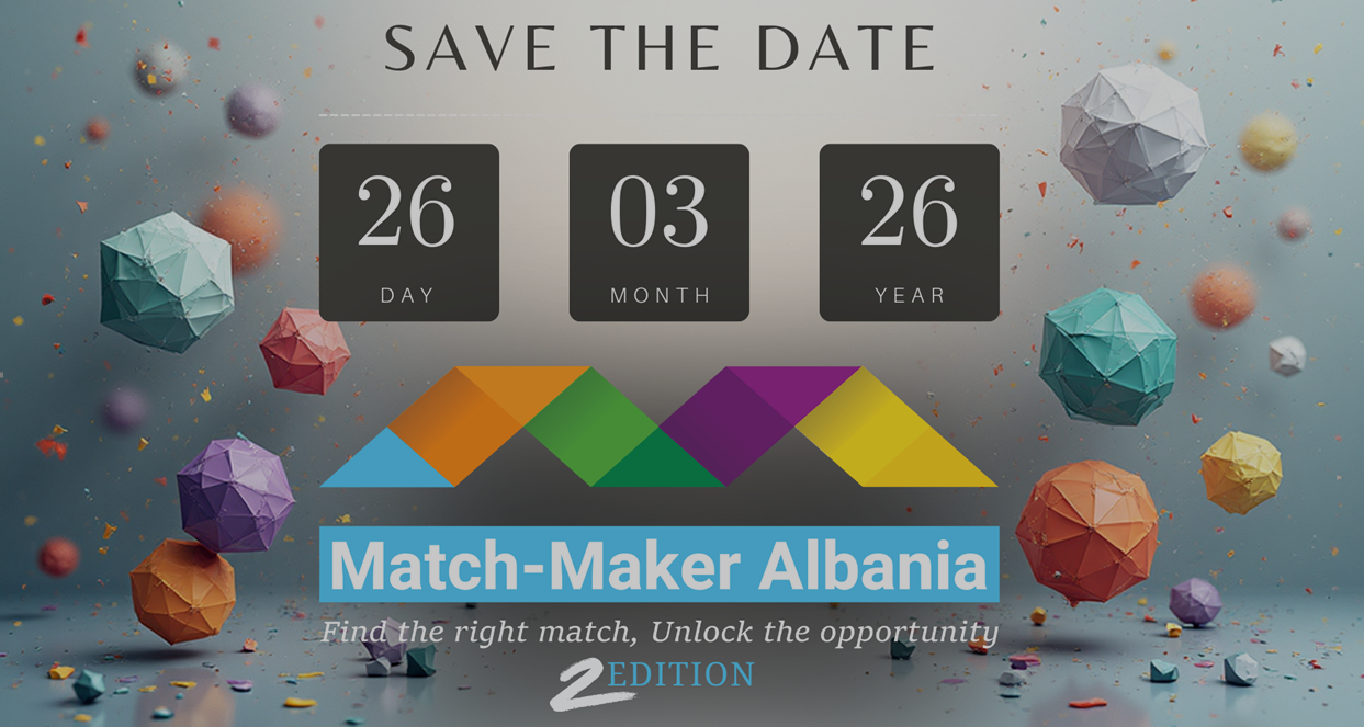 ΑΛΒΑΝΙΑ: Διεθνές Επιχειρηματικό Event “Match-Maker 2” –26-3-2026
